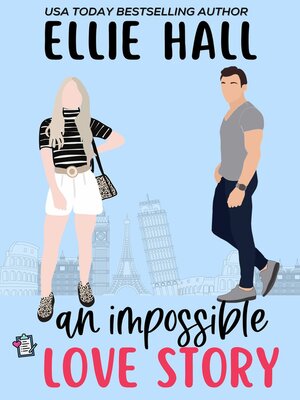 cover image of An Impossible Love Story
